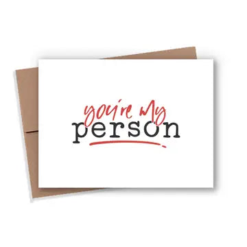 You’re My Person - Card
