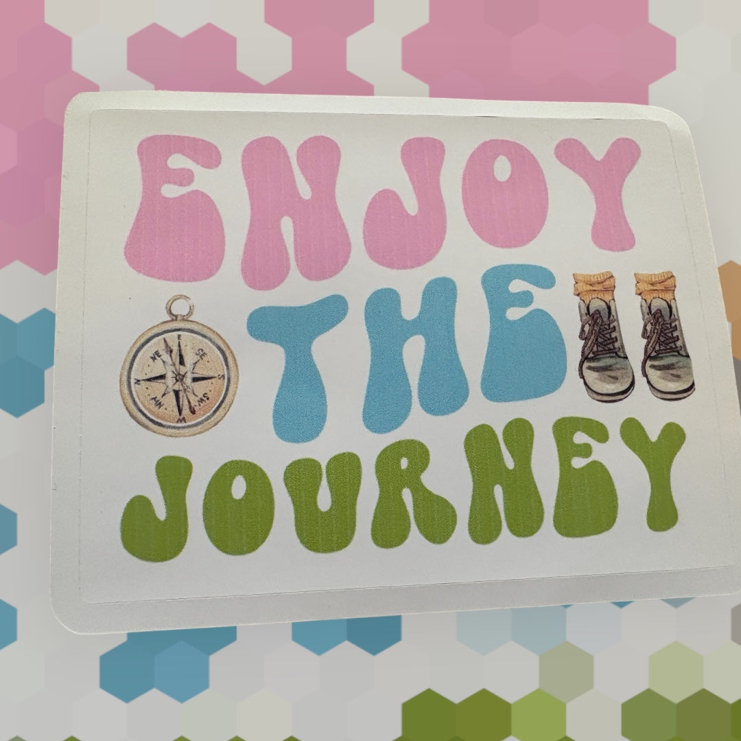 Enjoy the Journey Waterproof Sticker